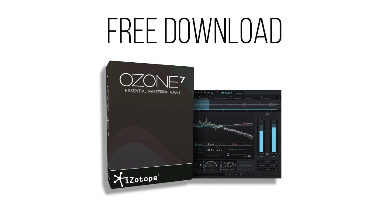 Download Izotope Ozone 7 Full Version